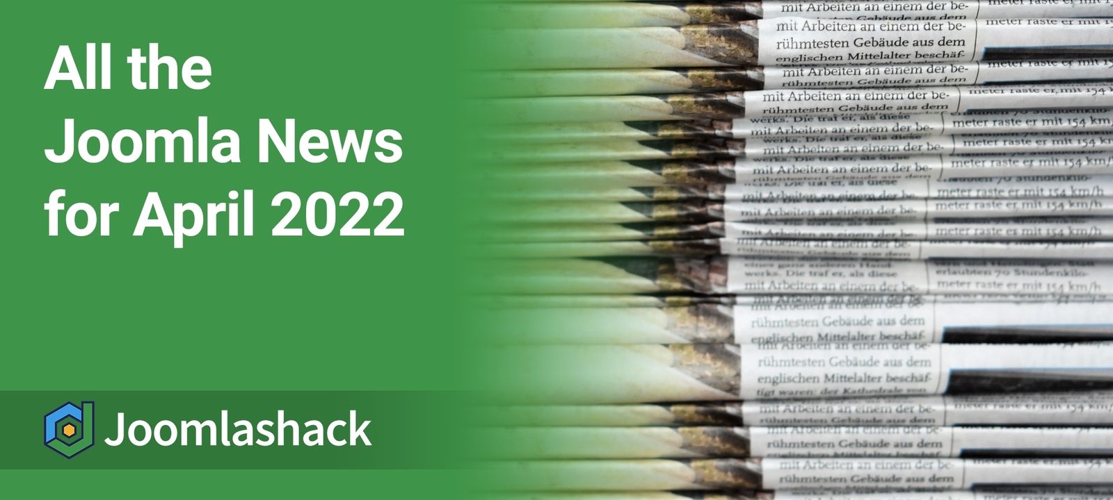 All the Joomla News for April 2022