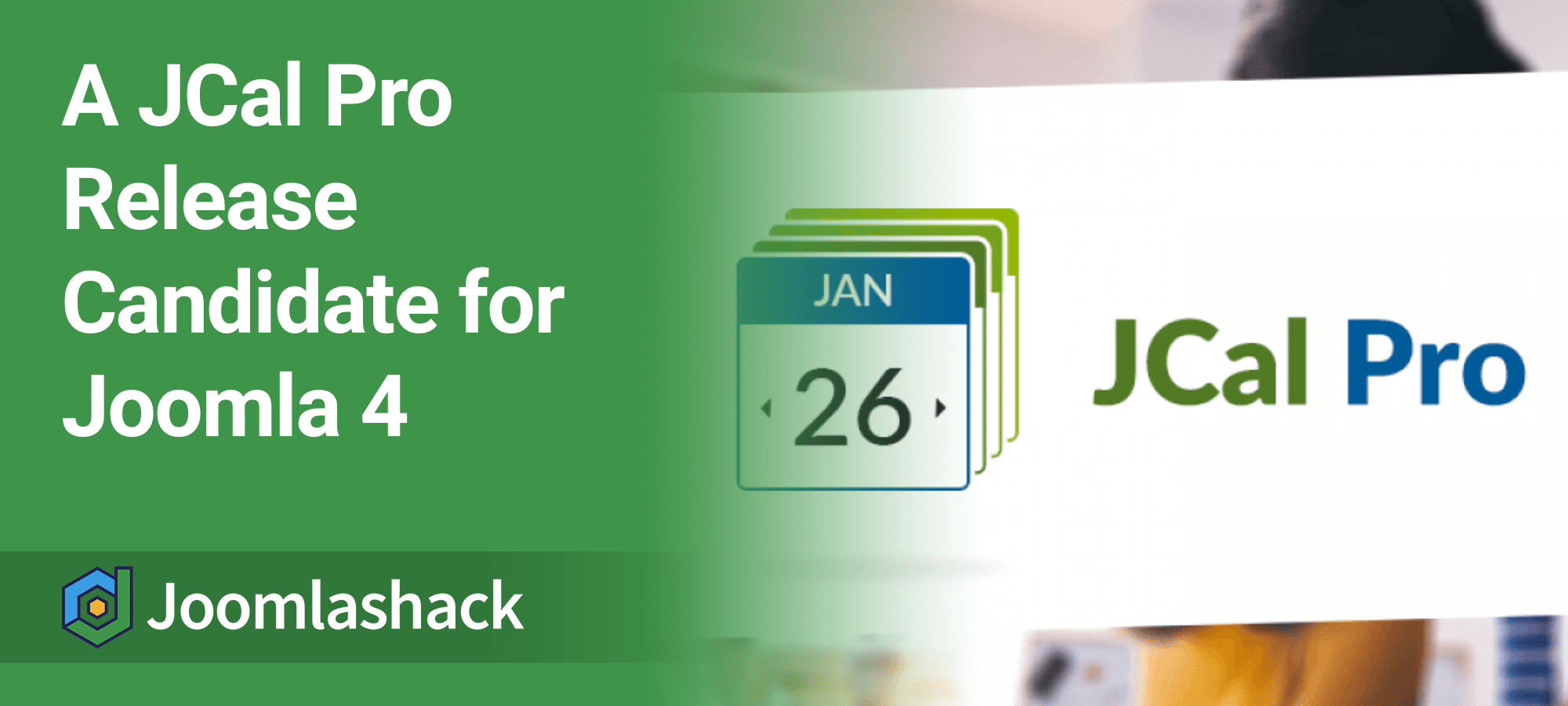 A JCal Pro Release Candidate is Available for Joomla 4