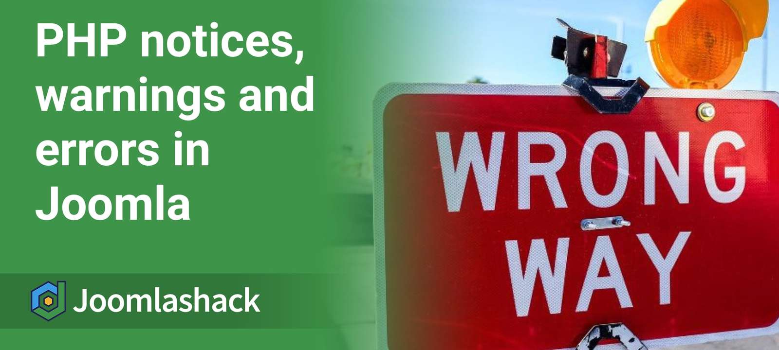 A Joomla Guide To Php Notices Warnings And Errors Joomlashack A Joomla Guide To Php Notices Warnings And Errors Joomlashack