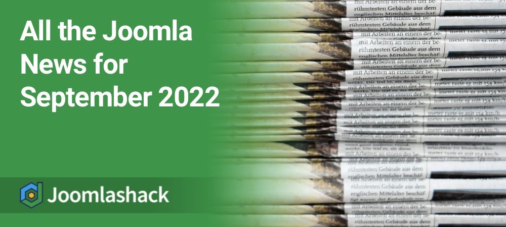 All the Joomla News for September 2022