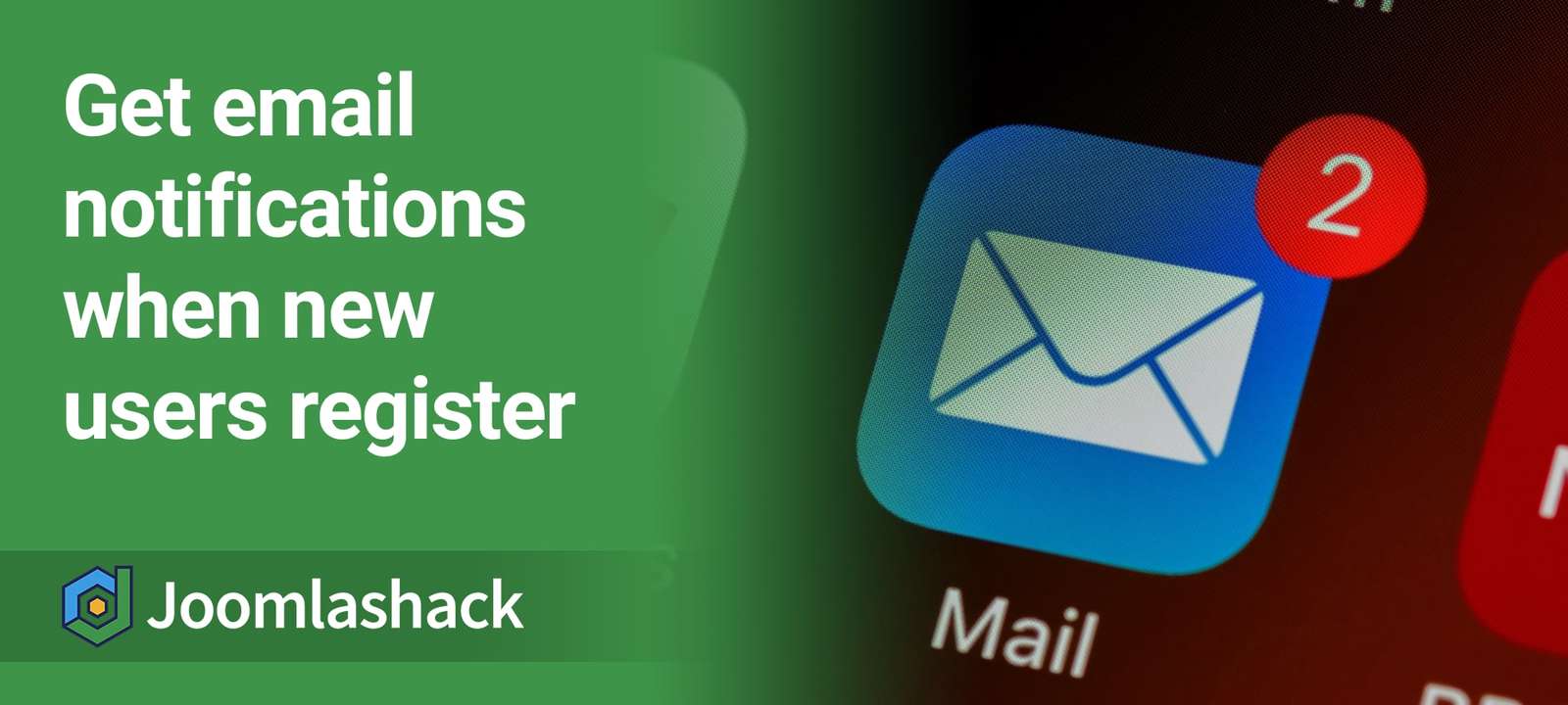 Email Notifications When Users Join Your Joomla Site