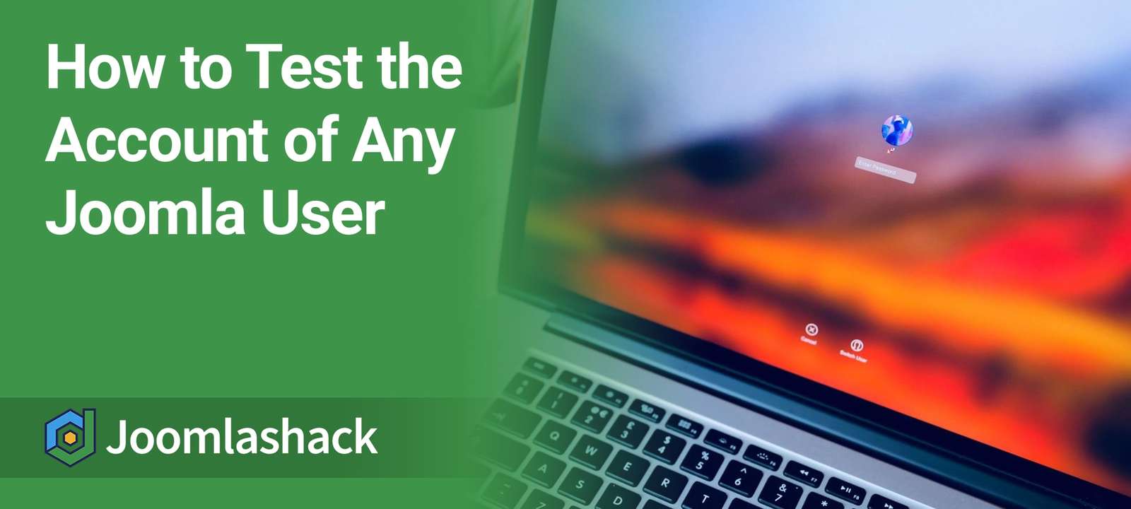 How to Test the Account of Any Joomla User