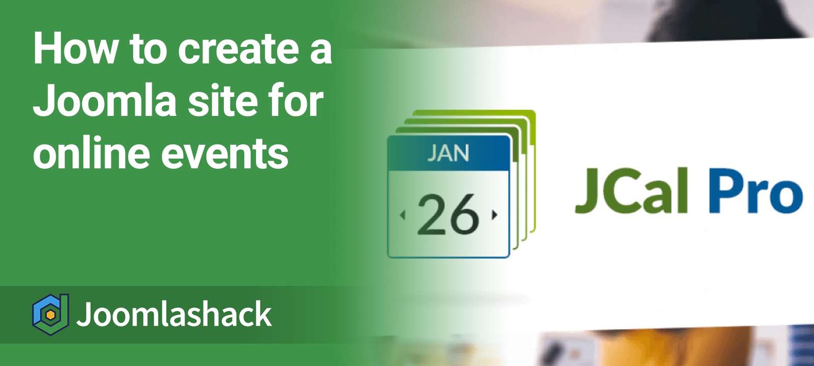 How to Create an Online Events Joomla Site with JCal Pro