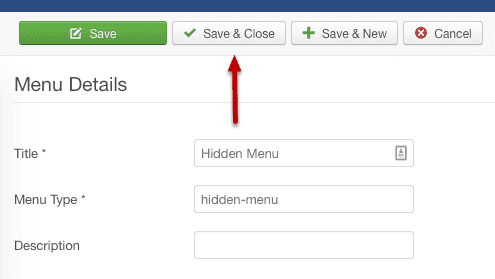 The Save & Close button while adding menus